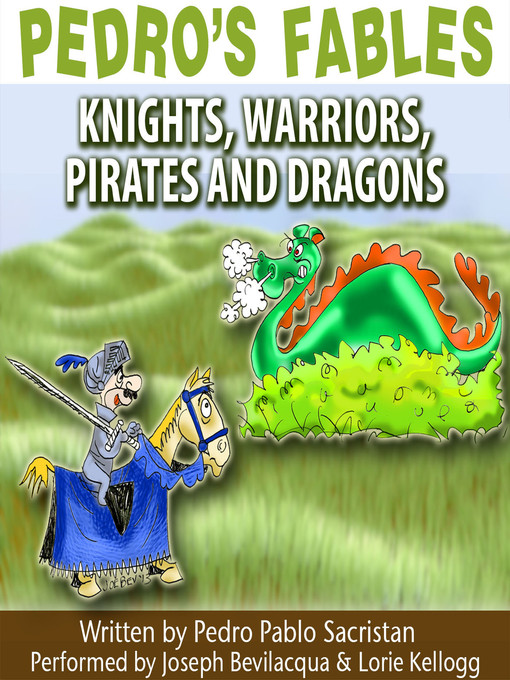 Title details for Knights, Warriors, Pirates, and Dragons by Pedro Pablo Sacristán - Available